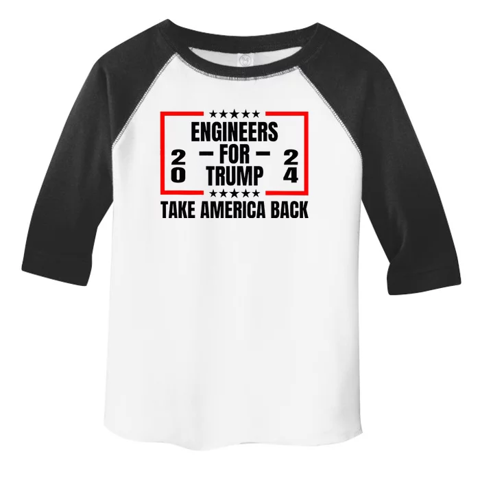 Engineers For Trump 2024 Take America Back Toddler Fine Jersey T-Shirt