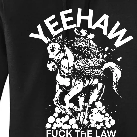 Eehaw Fuck The Law Women's Pullover Hoodie