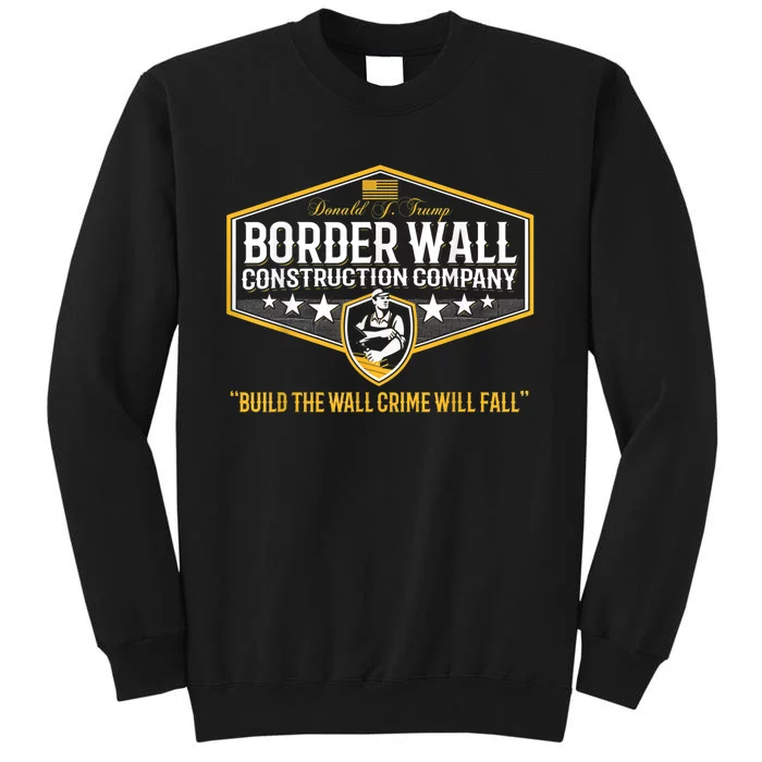 Epic Funny USA Donald Trump Border Wall Construction Company Sweatshirt