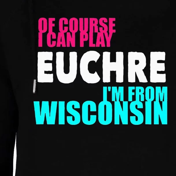 Euchre Funny Wisconsin Womens Funnel Neck Pullover Hood