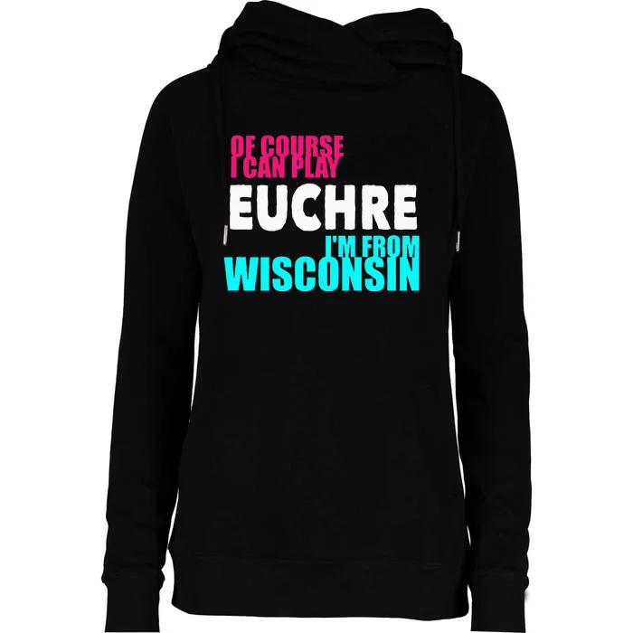 Euchre Funny Wisconsin Womens Funnel Neck Pullover Hood