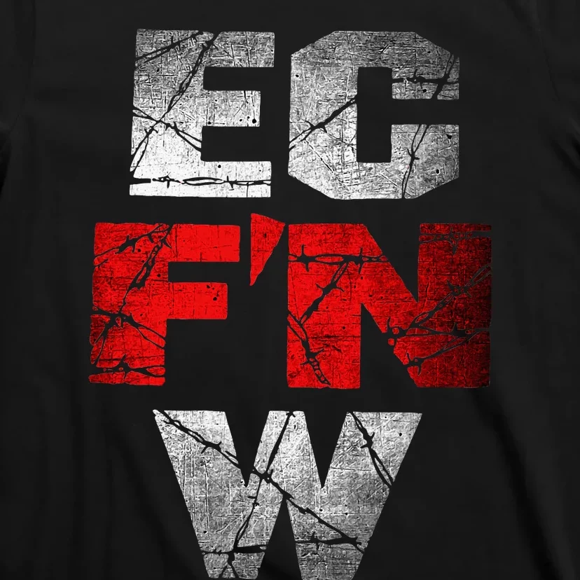 Ec FN W Extreme Championship Wrestling Ecw T-Shirt