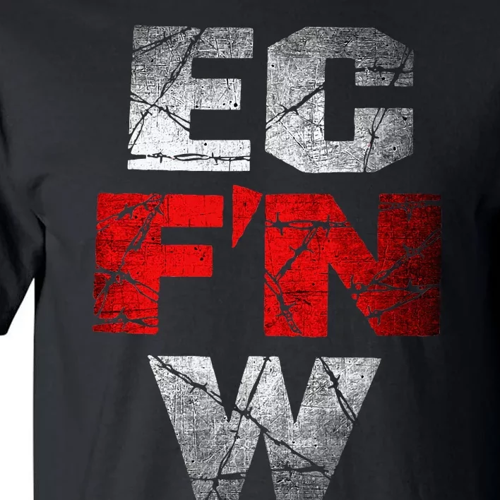 Ec FN W Extreme Championship Wrestling Ecw Tall T-Shirt