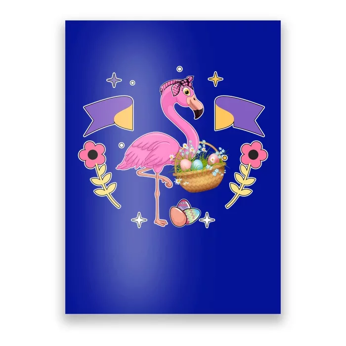 Easter Flamingo With Easter Eggs Basket Love Colorful Egg Cool Gift Poster