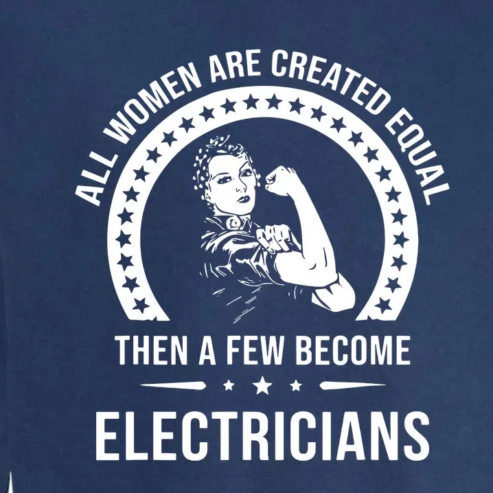 Electrician For Women Electrician Garment-Dyed Sweatshirt