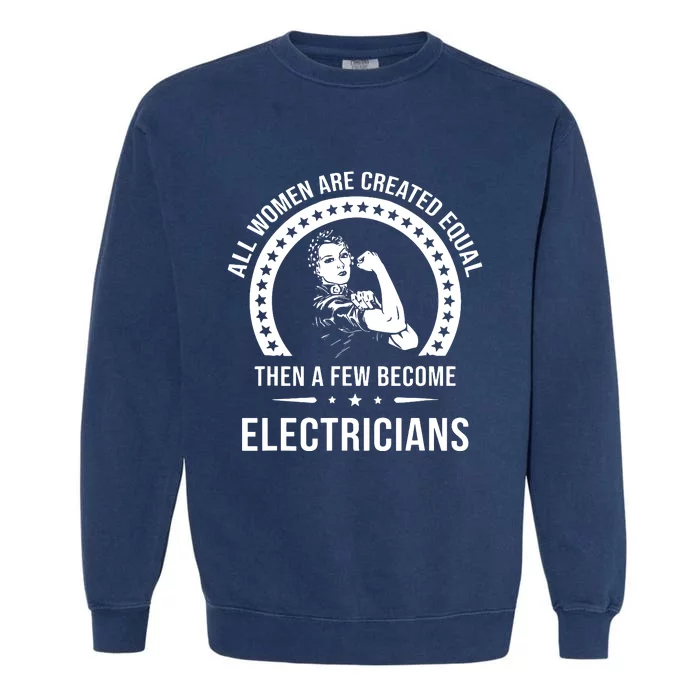 Electrician For Women Electrician Garment-Dyed Sweatshirt