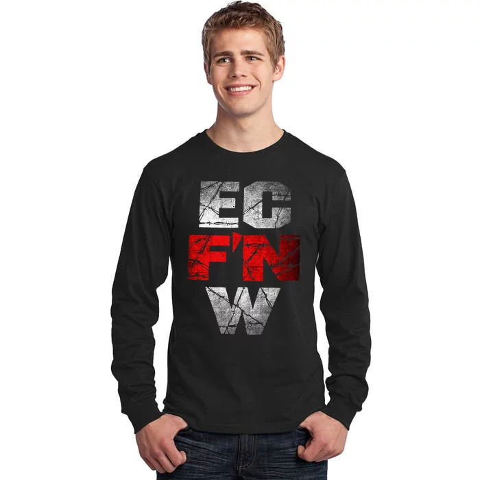 Ec FN W Extreme Championship Wrestling Tall Long Sleeve T-Shirt