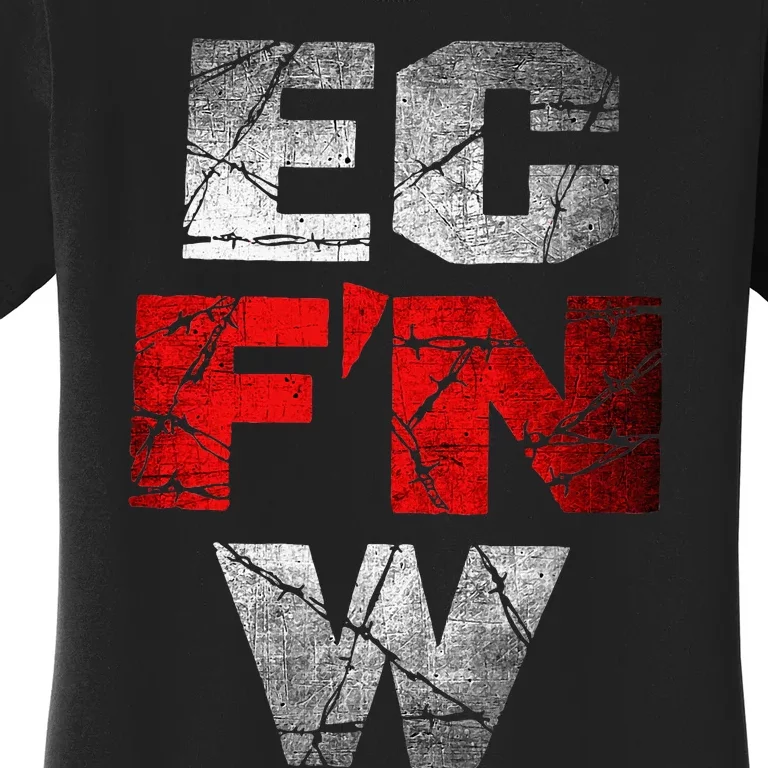 Ec FN W Extreme Championship Wrestling Ecw Women's T-Shirt