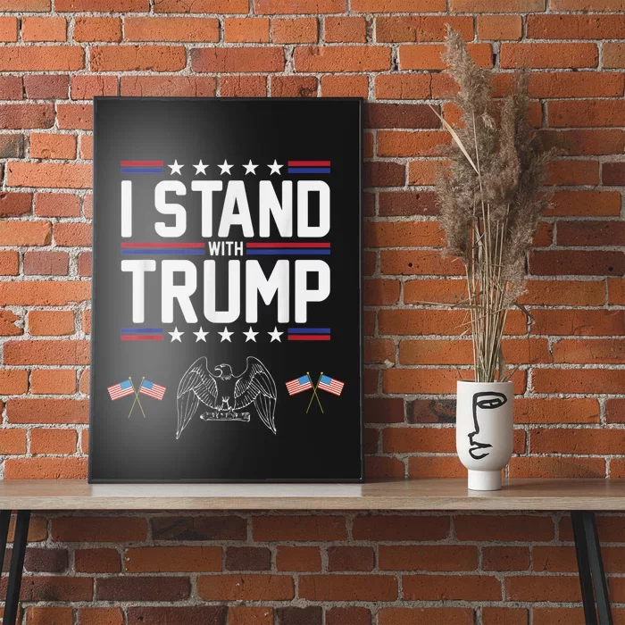 Eagle Graphic American Flag I Stand With Trump Poster