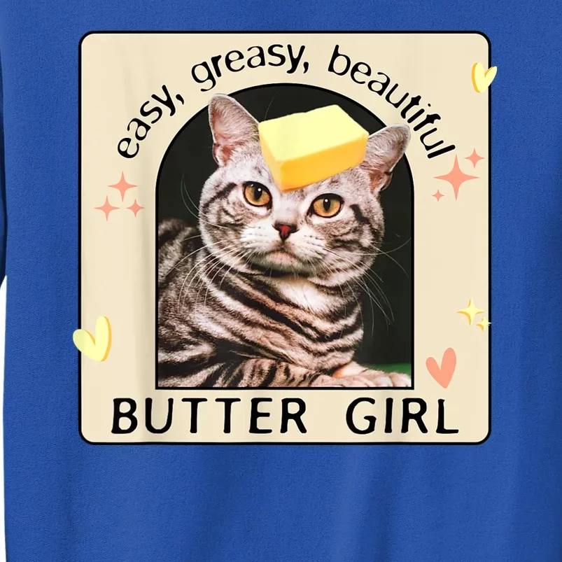 Easy Greasy Beautiful Butter Girl Cat Graphic Sweatshirt