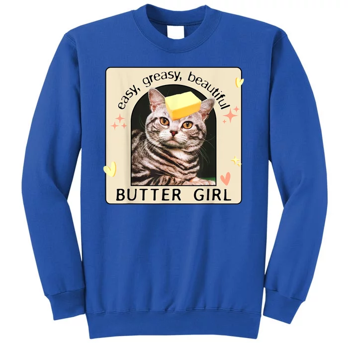 Easy Greasy Beautiful Butter Girl Cat Graphic Sweatshirt