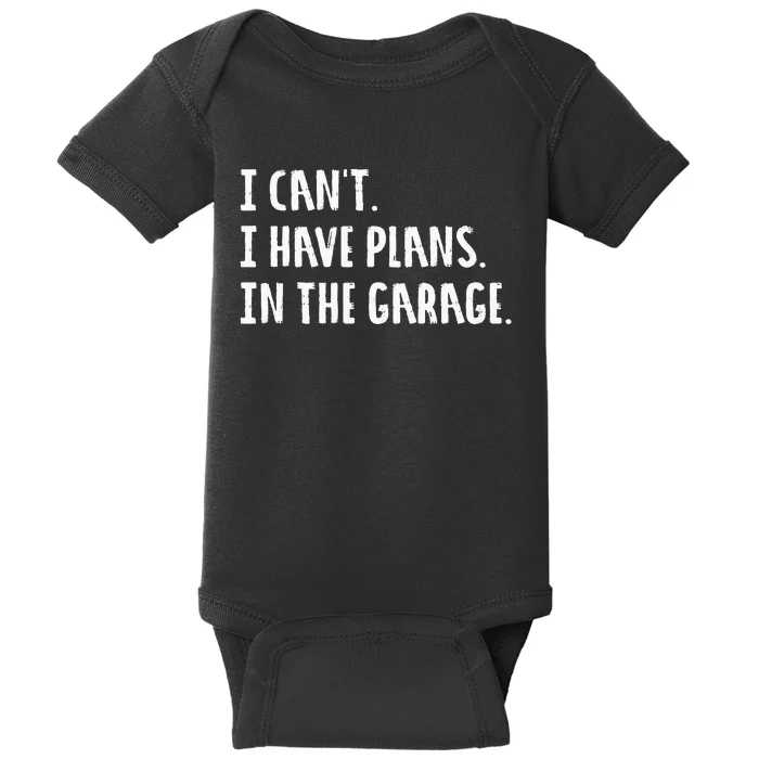 Engineer Garage Car Guy Saracastic Joke Baby Bodysuit