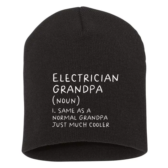 Electrician Grandpa Definition Funny Electricians Short Acrylic Beanie