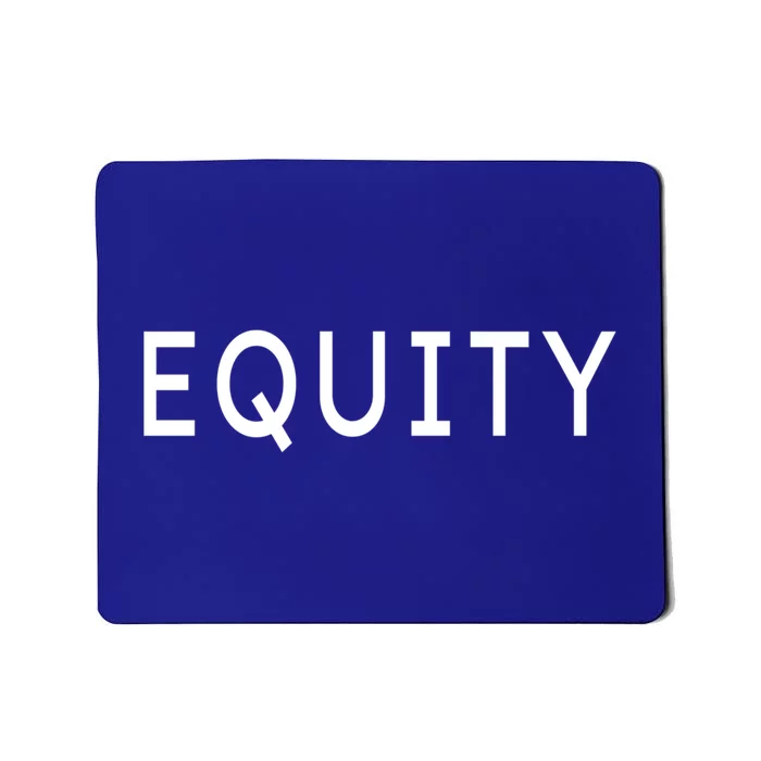 Equity Gift Mousepad