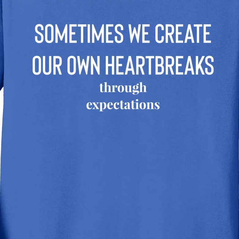 Expectations Gift Kids Long Sleeve Shirt