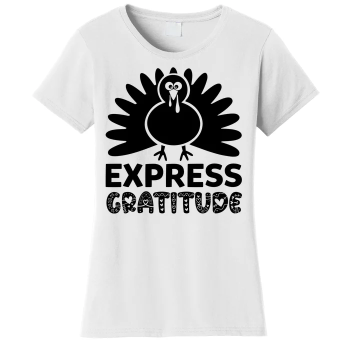 Express Gratitude Women's T-Shirt