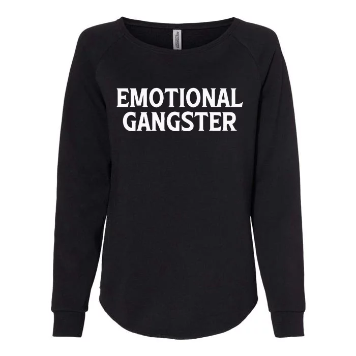 Emotional Gangster Funny Yoga Meditation Mental Health Womens California Wash Sweatshirt