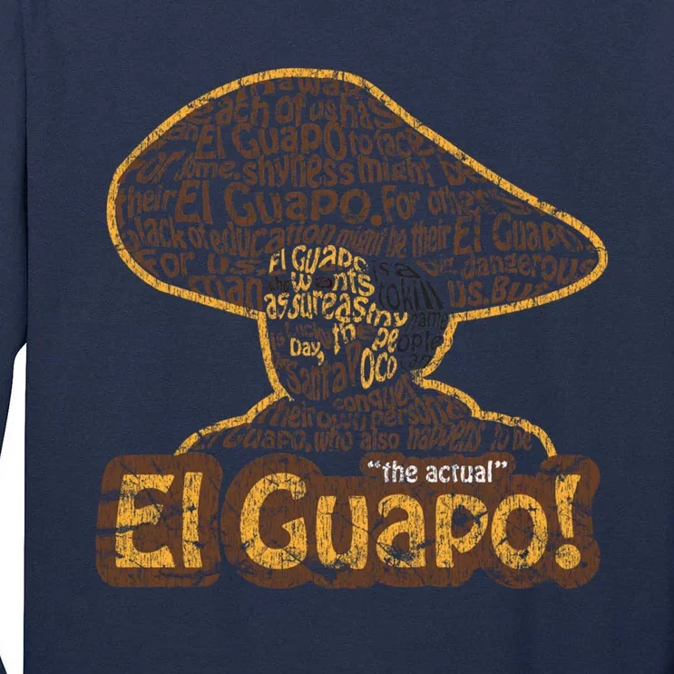 El Guapo! Fitted Tall Long Sleeve T-Shirt