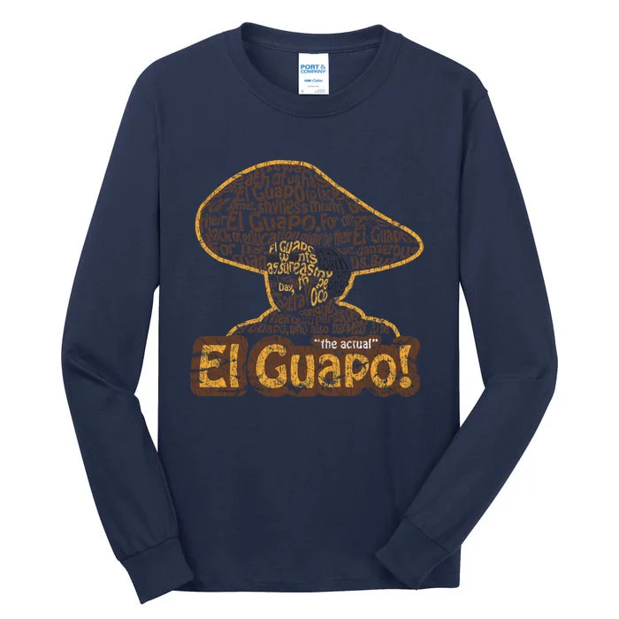 El Guapo! Fitted Tall Long Sleeve T-Shirt