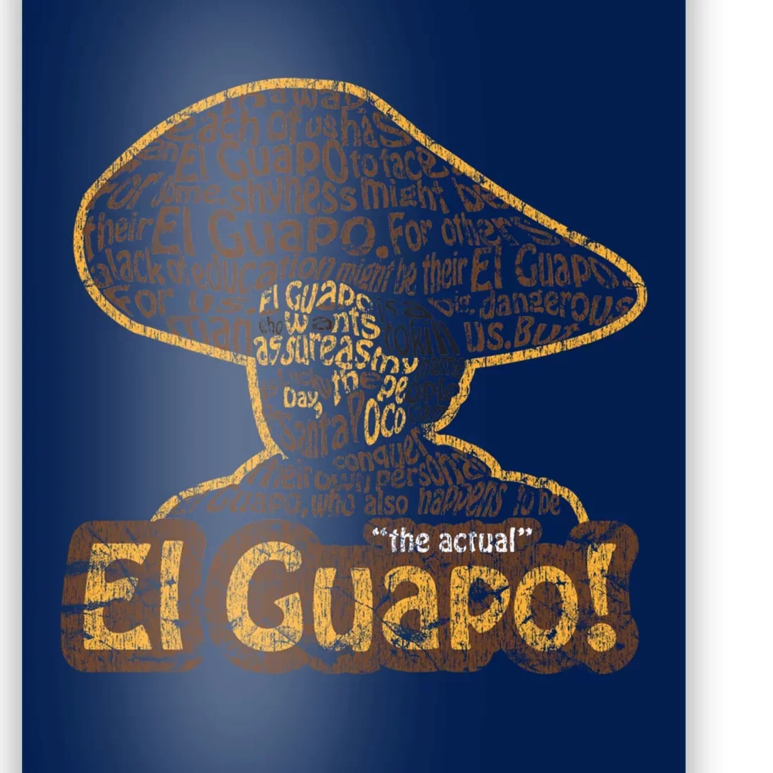 El Guapo! Fitted Poster