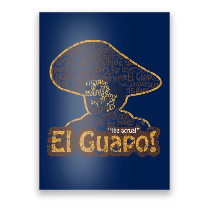 El Guapo! Fitted Poster