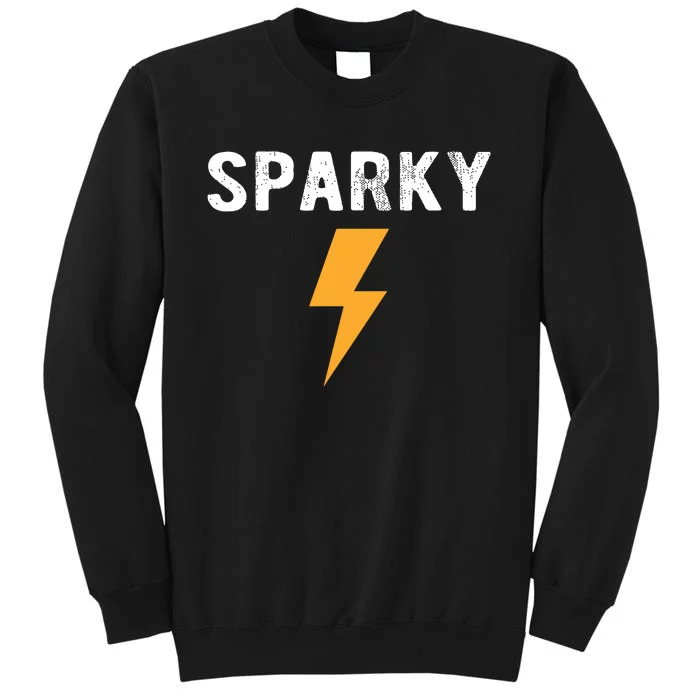 Electrician Gift Funny Sparky Nickname Lightning Bolt Tall Sweatshirt