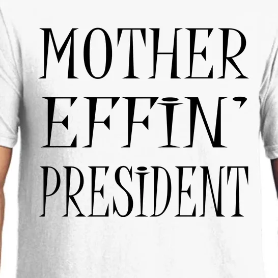 Expletive Gift For President Pajama Set