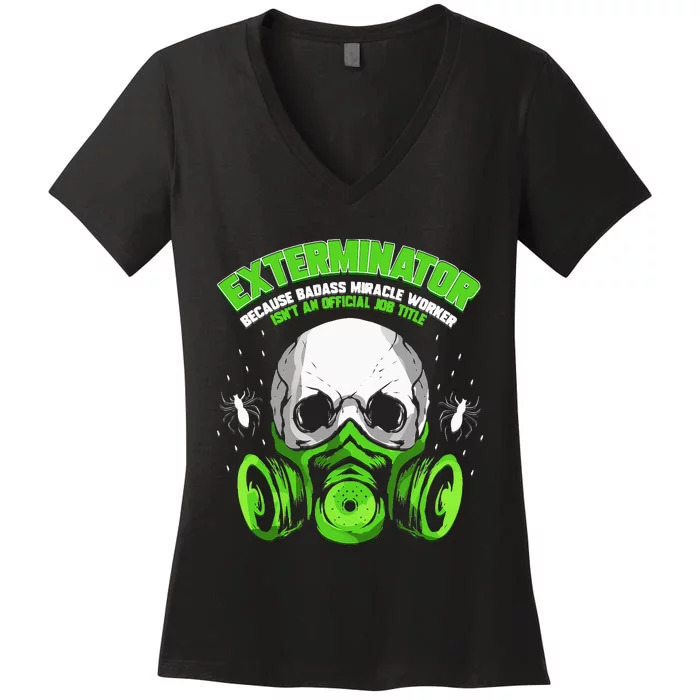 Exterminator Gift for Pest Controller Profession Women's V-Neck T-Shirt