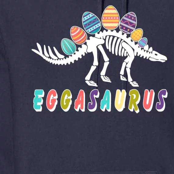 Eggasaurus Dino Stegosaurus Easter Egg Dinosaur Premium Hoodie