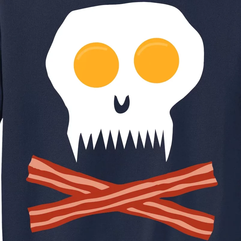 Eggs And Bacon Skull Tall Sweatshirt