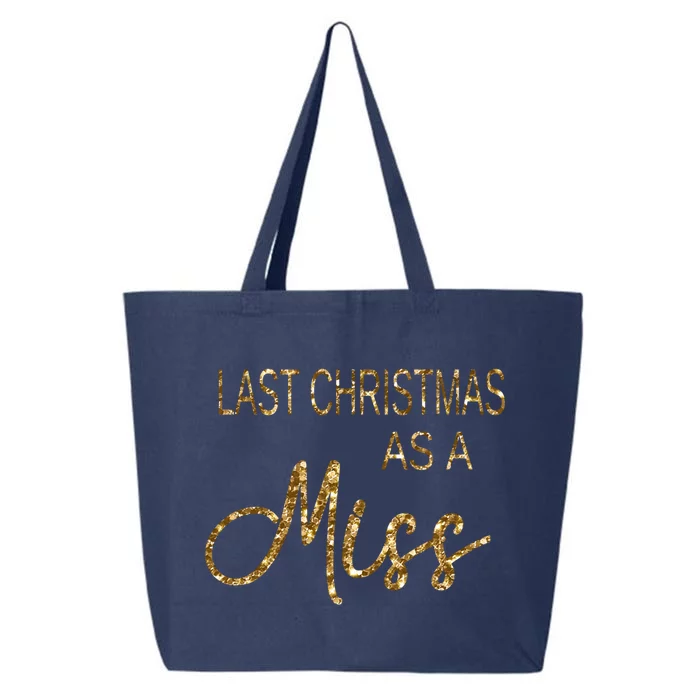 Engaget Gift Last Christmas As A Miss Bride Funny Gift 25L Jumbo Tote