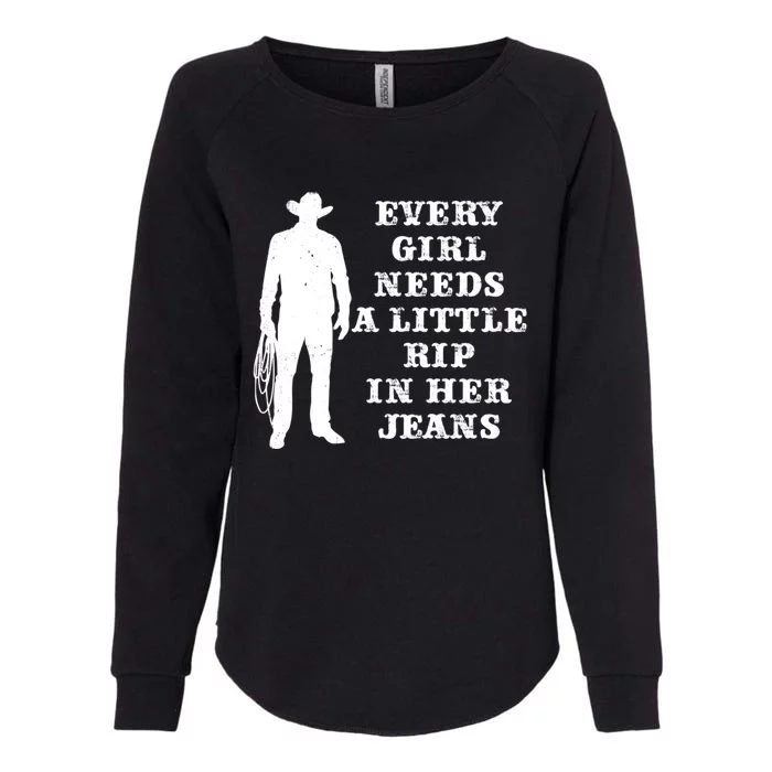 Every Girl Needs A Little Rip In Her Jeans Womens California Wash Sweatshirt