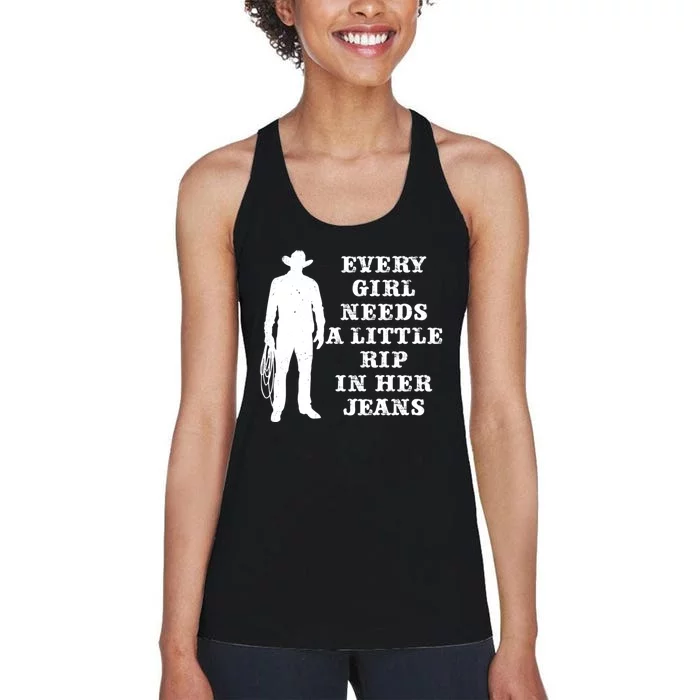 Every Girl Needs A Little Rip In Her Jeans Women's Racerback Tank