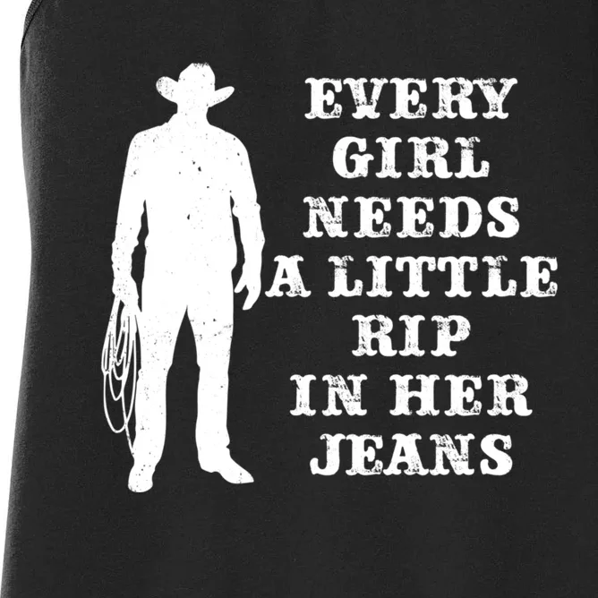 Every Girl Needs A Little Rip In Her Jeans Women's Racerback Tank