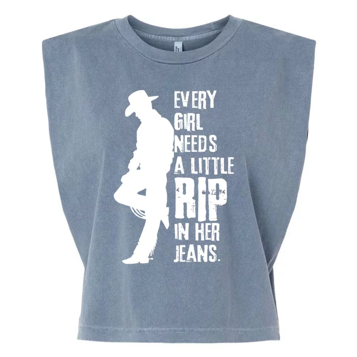 Every Girl Needs A Little Rip In Her Jeans Funny Garment-Dyed Women's Muscle Tee