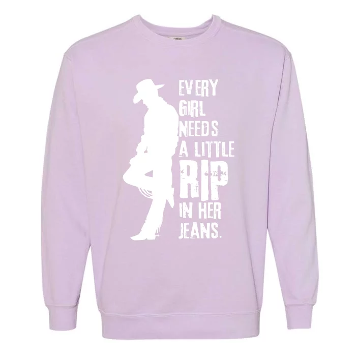 Every Girl Needs A Little Rip In Her Jeans Funny Garment-Dyed Sweatshirt