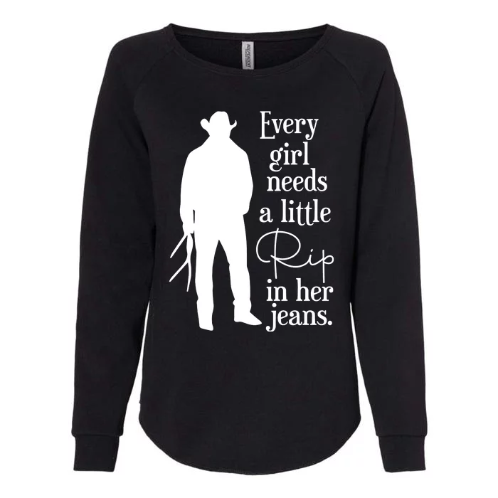 Every Girl Needs A Little Rip In Her Jeans Womens California Wash Sweatshirt