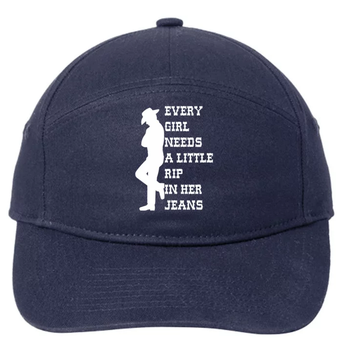 Every Girl Needs A Little Rip In Her Jeans Funny 7-Panel Snapback Hat