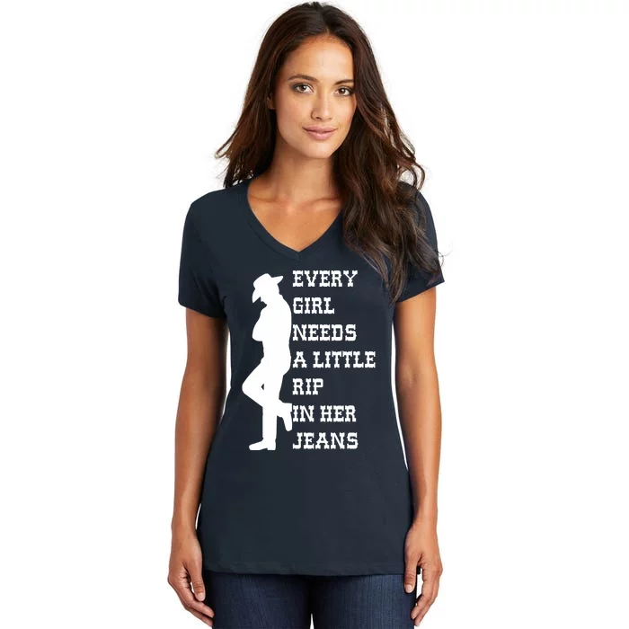 Every Girl Needs A Little Rip In Her Jeans Funny Women's V-Neck T-Shirt