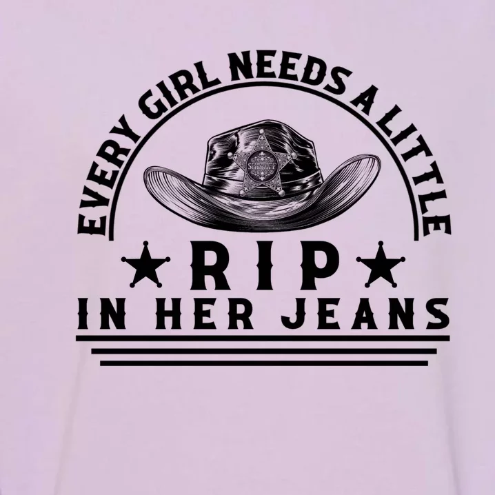 Every Girl Needs A Little Rip In Her Jeans Garment-Dyed Sweatshirt