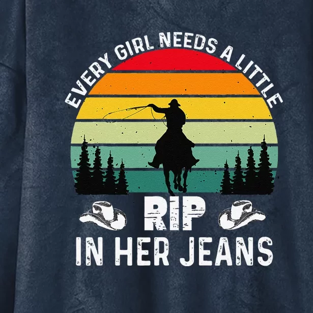 Every Girl Needs A Little Rip In Her Jeans Funny Quotes Hooded Wearable Blanket