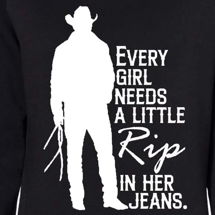 Every Girl Needs A Little RIP In Her Jeans Funny Cowboy Womens California Wash Sweatshirt