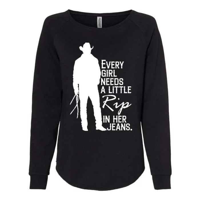 Every Girl Needs A Little RIP In Her Jeans Funny Cowboy Womens California Wash Sweatshirt