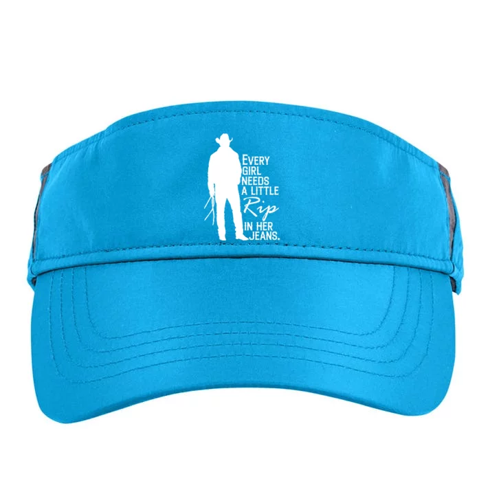 Every Girl Needs A Little RIP In Her Jeans Funny Cowboy Adult Drive Performance Visor