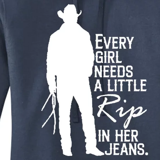 Every Girl Needs A Little RIP In Her Jeans Funny Cowboy Women's Pullover Hoodie