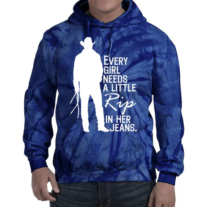 Every Girl Needs A Little RIP In Her Jeans Funny Cowboy Tie Dye Hoodie