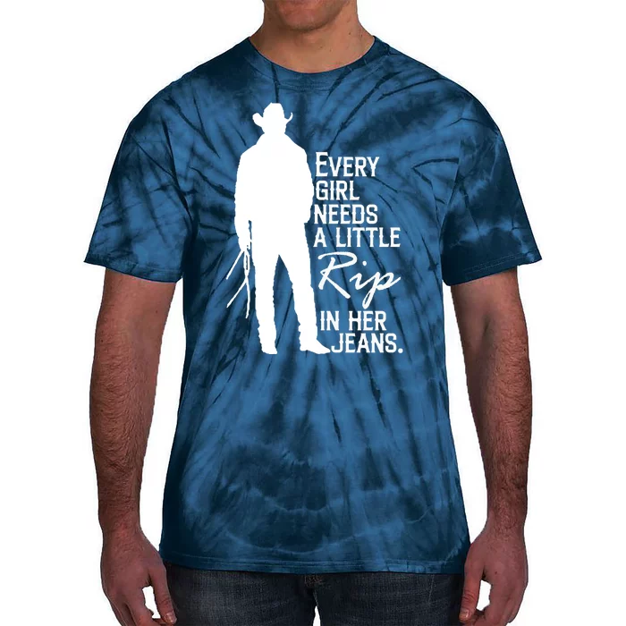 Every Girl Needs A Little RIP In Her Jeans Funny Cowboy Tie-Dye T-Shirt