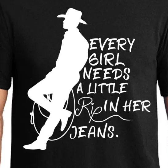 Every Girl Needs A Little Rip In Her Jeans Meme Every Girl Needs A Little Pajama Set