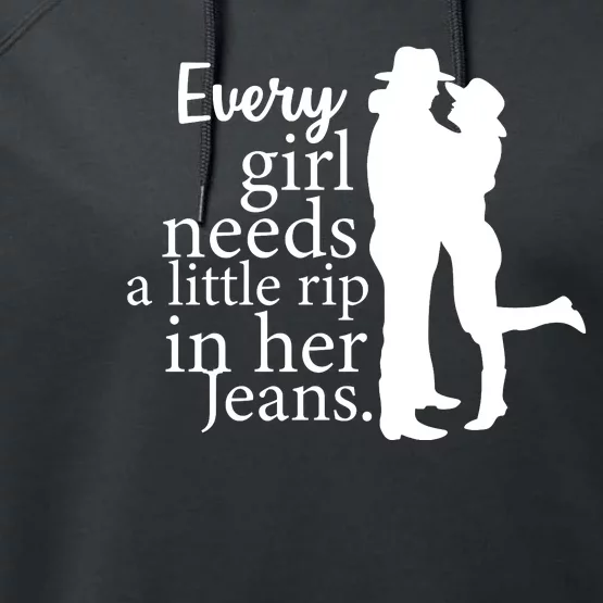 Every Girl Needs A Little Rip In Her Jeans Performance Fleece Hoodie