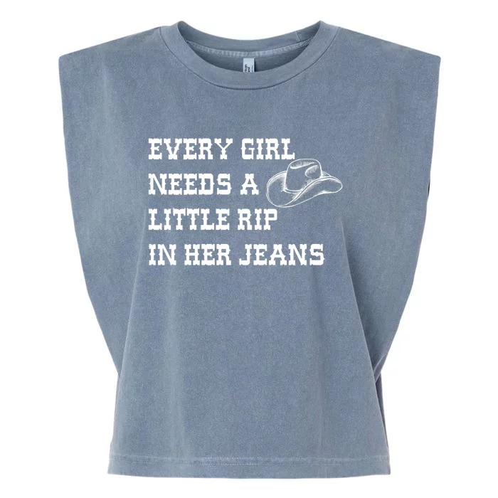 Every Girl Needs A Little Rip In Her Jeans Garment-Dyed Women's Muscle Tee